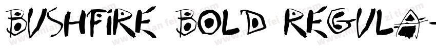 Bushfire Bold Regula字体转换